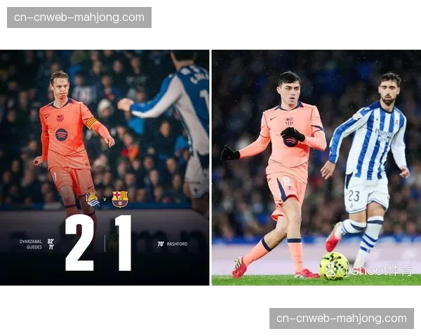 巴萨vs西班牙人下半场连入两球，拉什福德凌空扫射破网